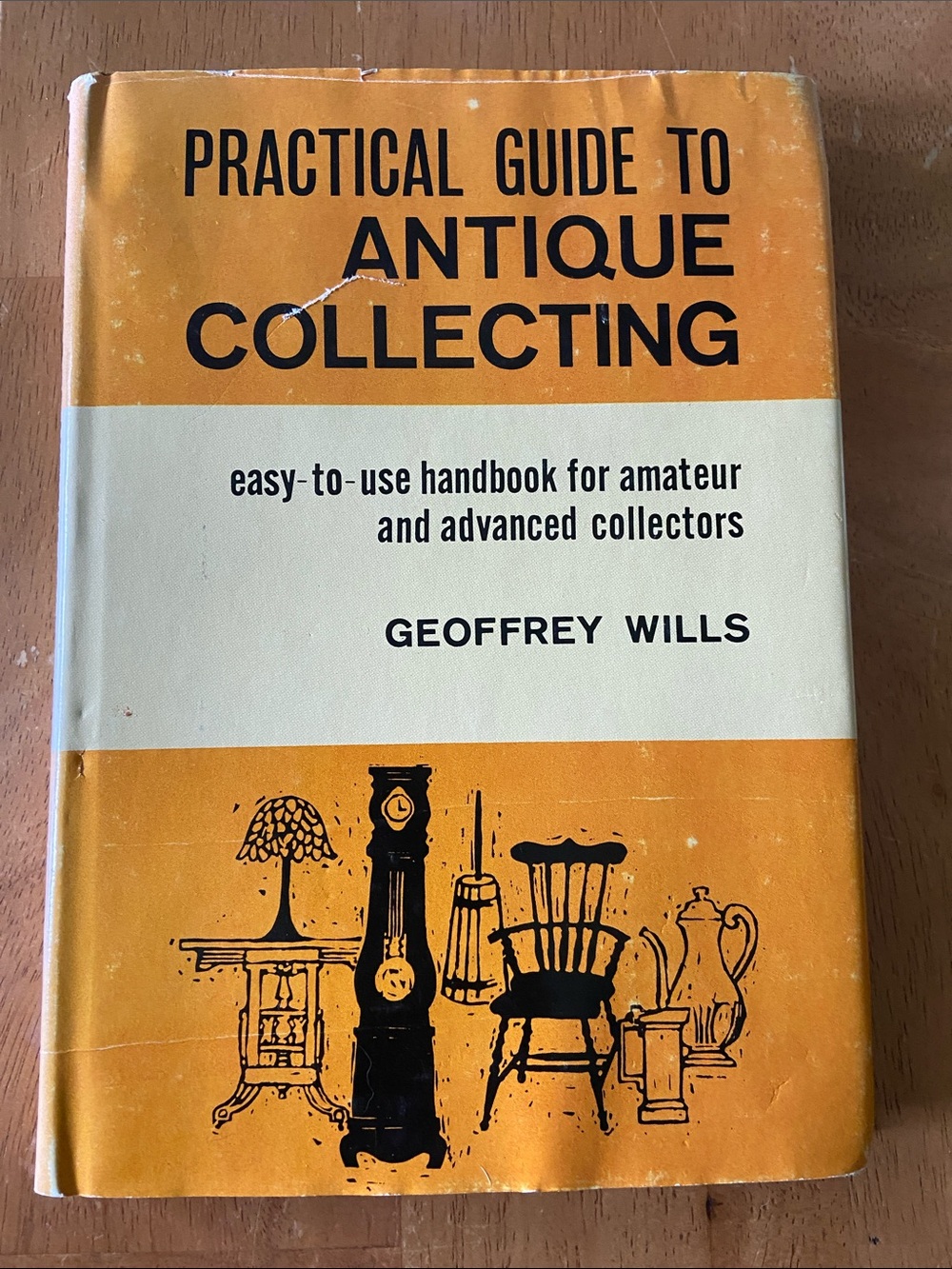 Vintage 1960s 60s ANTIQUES reference book COLLECTIBLE Antique furniture glass hc